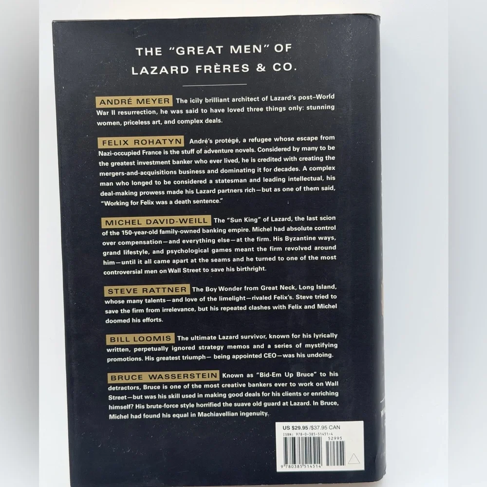 The Last Tycoons: The Secret History of Lazard Frères & Co. by William D. Cohan